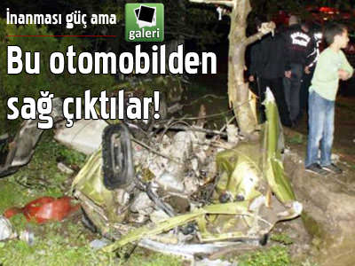 Bu otomobilden sağ çıktılar
