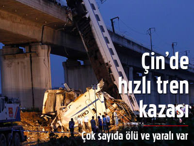 Çin'de hızlı tren kazası: 35 ölü