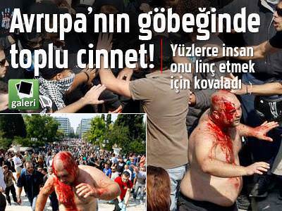 Avrupa'nın orta yerinde linç