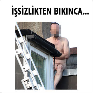 İşsiz kalınca soyunup çatıya çıktı - 1