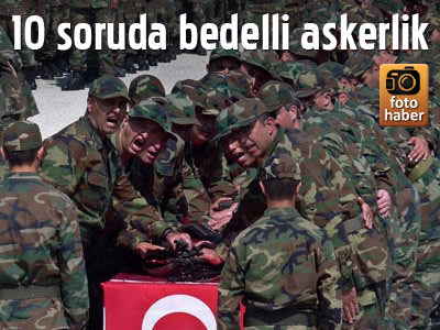 10 soruda bedelli askerlik
