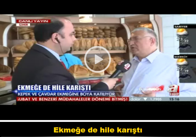 Ekmeğe de hile karıştı - 1