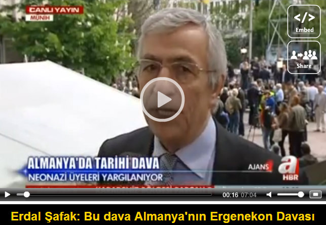 Erdal Şafak: Bu dava Almanya’nın Ergenekon Davası