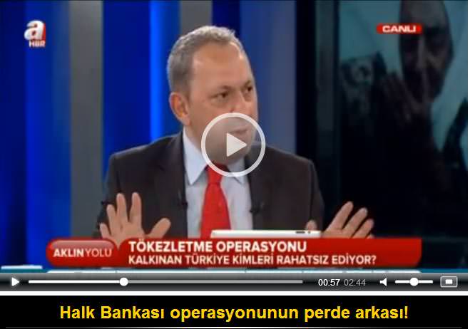 Halk Bankası operasyonunun perde arkası! - 1
