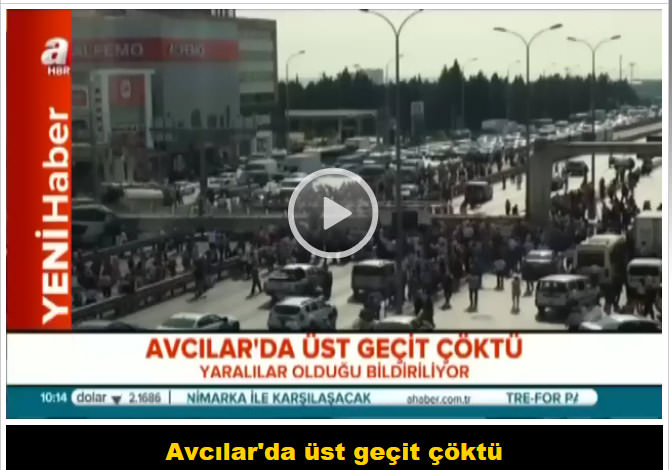 Avcılar’da üst geçit çöktü