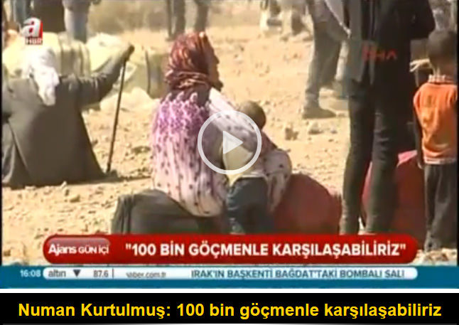 Numan Kurtulmuş: 100 bin göçmenle karşılaşabiliriz
