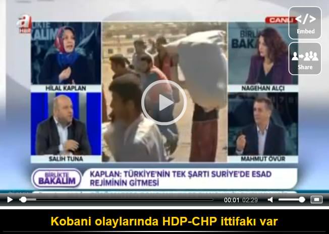 Kobani olaylarında HDP-CHP ittifakı var