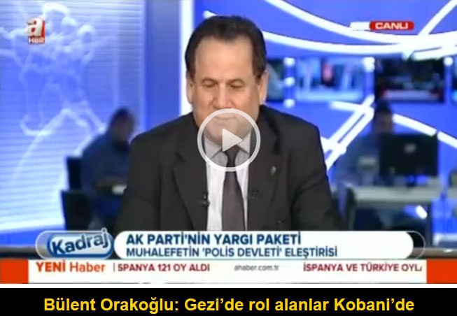 Bülent Orakoğlu: Gezi'de rol alanlar Kobani'de