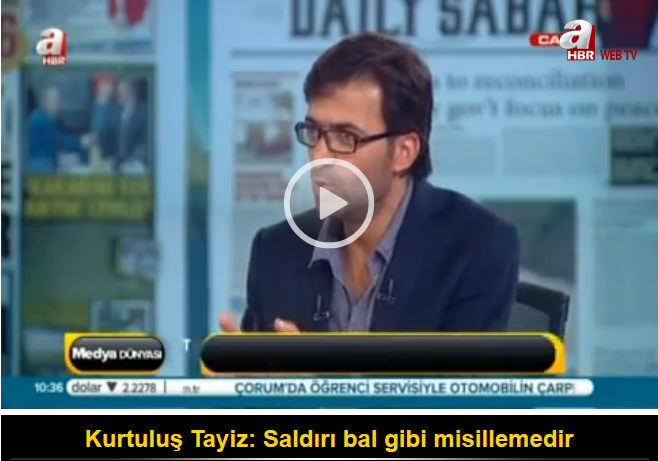 Kurtuluş Tayiz: Saldırı bal gibi misillemedir