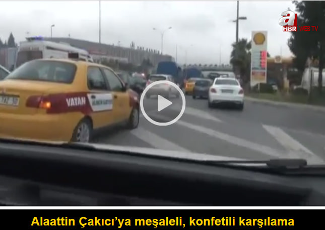 Alaattin Çakıcı’ya meşaleli karşılama