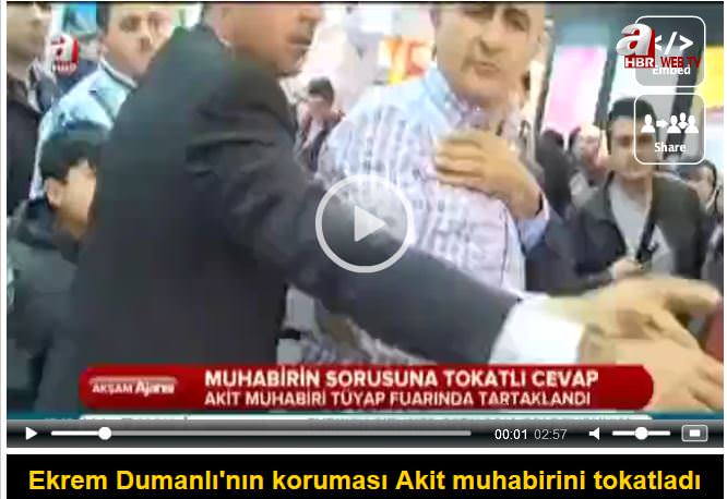 Ekrem Dumanlı’nın koruması Akit muhabirini tokatladı
