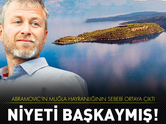 Abramoviç'in Muğla hayranlığının sebebi ortaya çıktı!