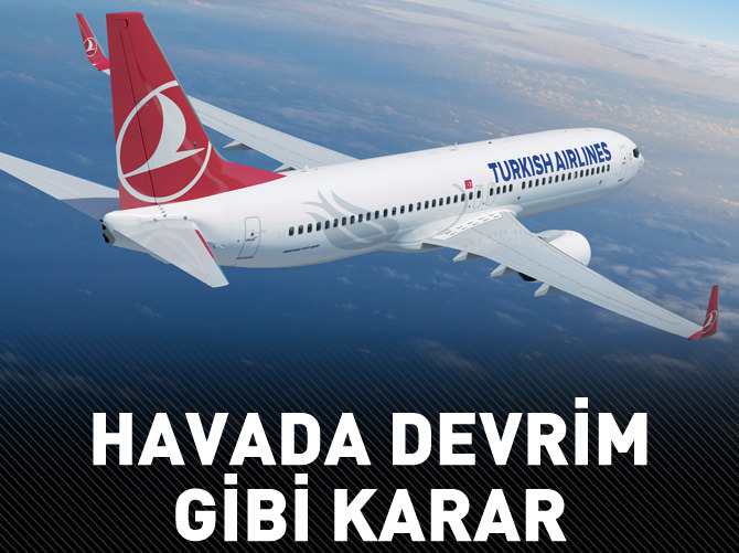 Havada devrim gibi karar