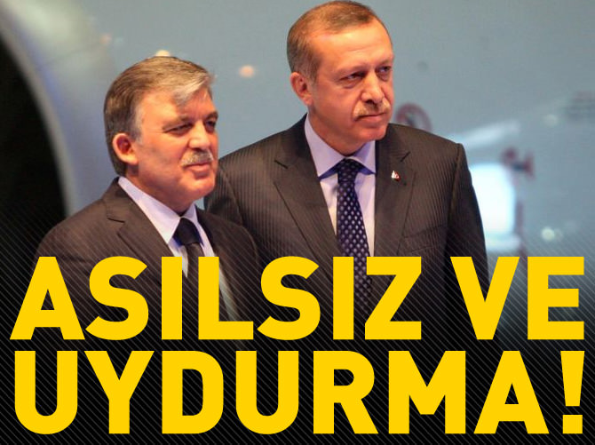Abdullah Gül: Asılsız ve uydurma
