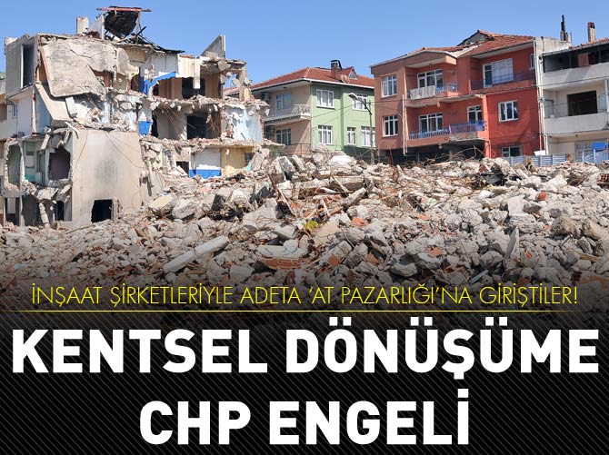 Fikirtepe'de dönüşüme CHP engeli