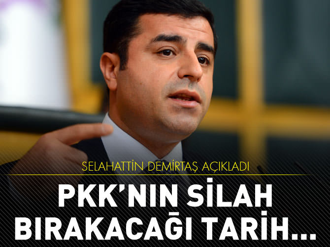 Demirtaş açıkladı: PKK o tarihte silah bırakabilir
