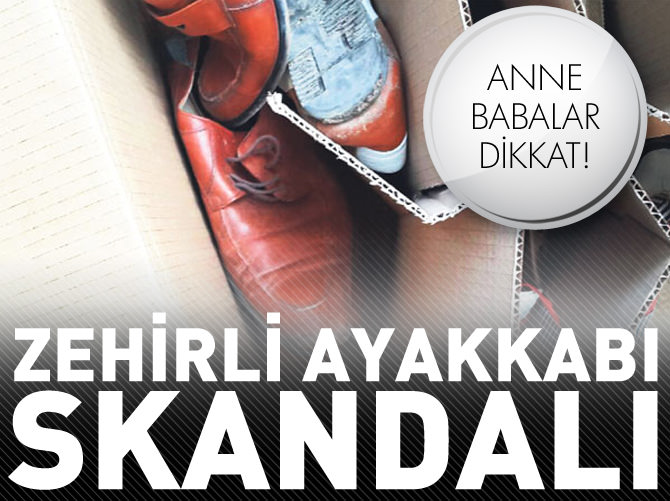 25 bin zehirli ayakkabı nerede?