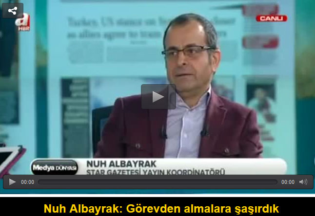 Nuh Albayrak: Görevden almalara şaşırdık