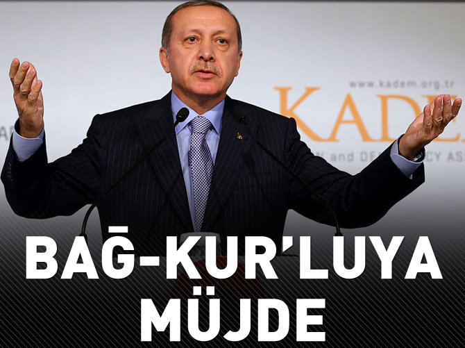 Erdoğan'dan Bağ-Kur'luya müjde