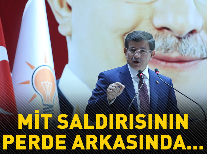 MİT saldırısının perde arkasında..