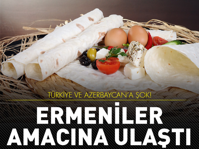 Lavaş, Ermenistan’ın kültürel mirası oldu!