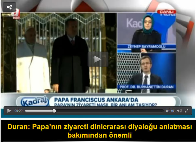 Duran: Papa’nın ziyareti dinlerarası diyalog açısından önemli