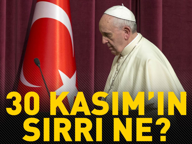 30 Kasım'ın sırı ne?