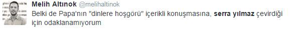 Papa ziyaretine Serra Yılmaz tepkisi - 2