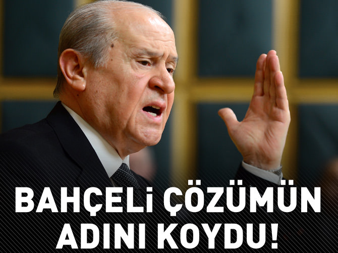 Bahçeli çözümü buldu: Yavuz İsmail