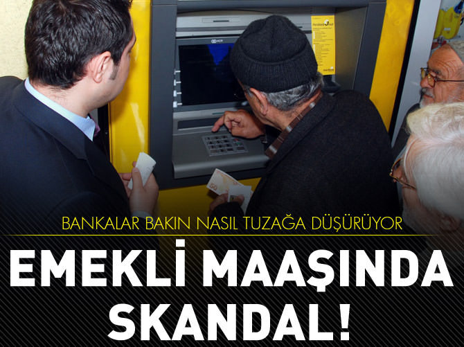 Emekli maaşında skandal!
