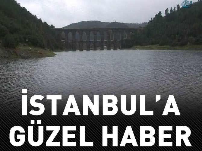 İstanbul barajlarından sevindirici haber