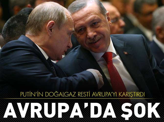 Putin'in doğalgaz resti Avrupa'yı karıştırdı