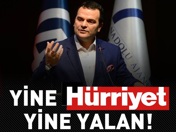 AA'dan Hürriyet Gazetesi'nin haberine yalanlama