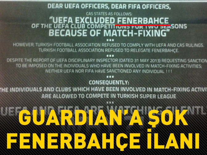 The Guardian'a şok Fenerbahçe ilanı!