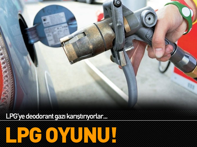 LPG sahtekarlığı!