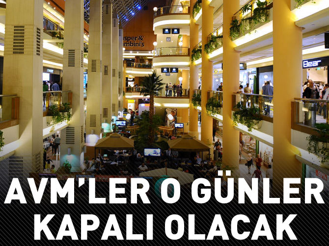 AVM'ler pazar günü kapalı olacak