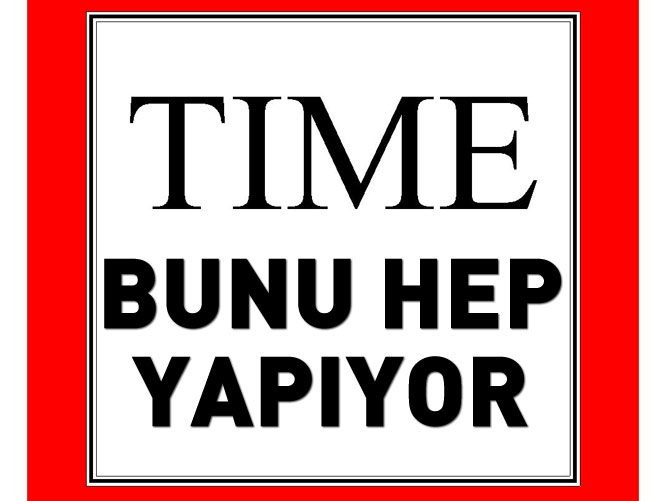 TIME bunu hep yapıyor