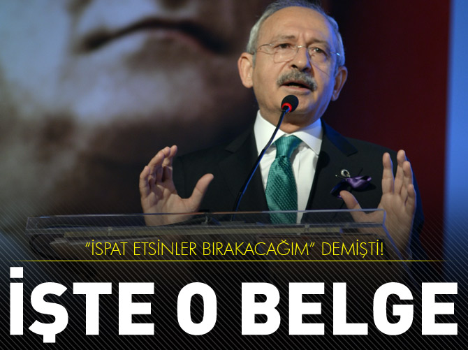 İşte Kılıçdaroğlu'nu yalanlayan belge!