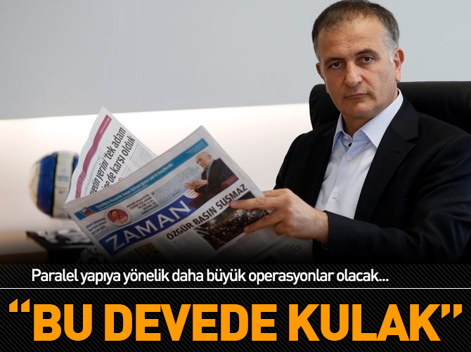 “Bu devede kulak!”