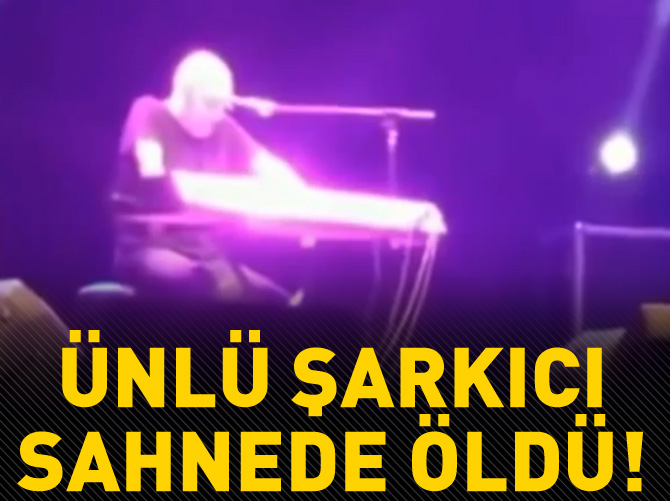 Ünlü şarkıcı konser verirken öldü!