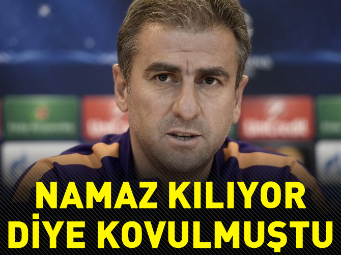 Namaz kılıyor diye kovulmuştu