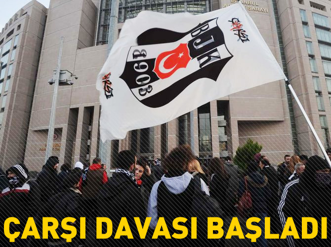 Çarşı davası başlıyor