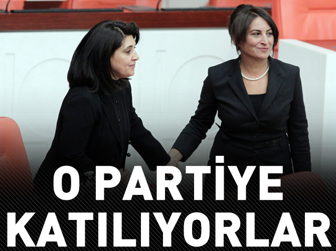 Leyla Zana ve Aysel Tuğluk HDP'ye geçiyor