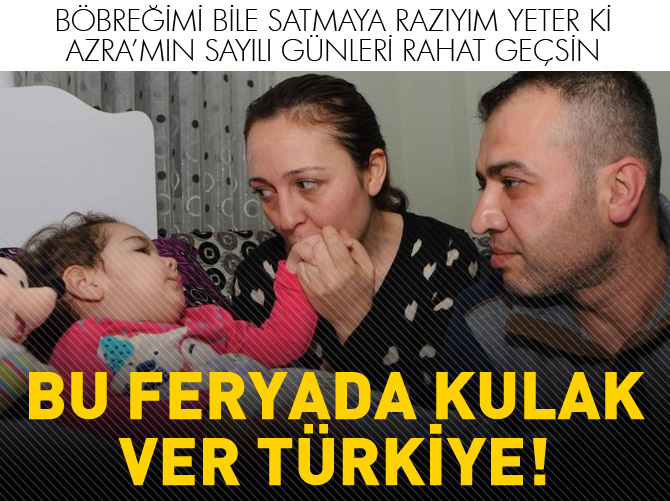 Bu feryada kulak ver Türkiye!