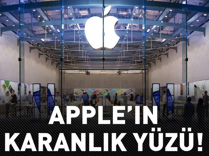 Apple'ın karanlık yüzü