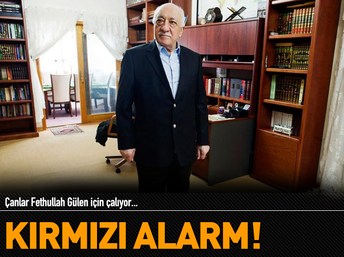 Çanlar Fethullah Gülen için çalıyor!