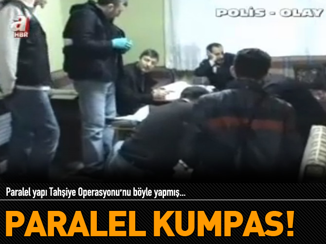 Tahşiyeciler operasyonu böyle yapıldı
