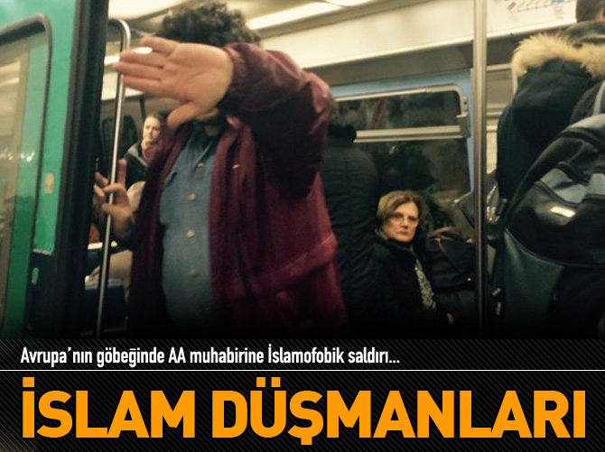 AA muhabirine İslamofobik saldırı