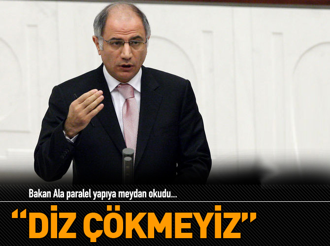 Bakan Ala paralel yapıya meydan okudu!