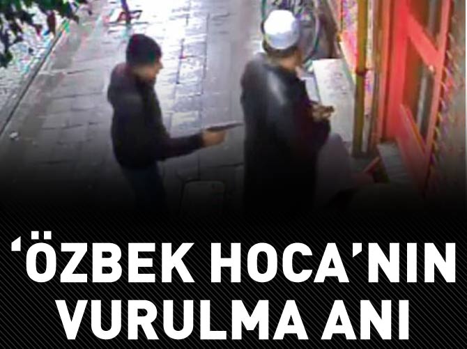 'Özbek Hoca'nın vurulma anı kamerada